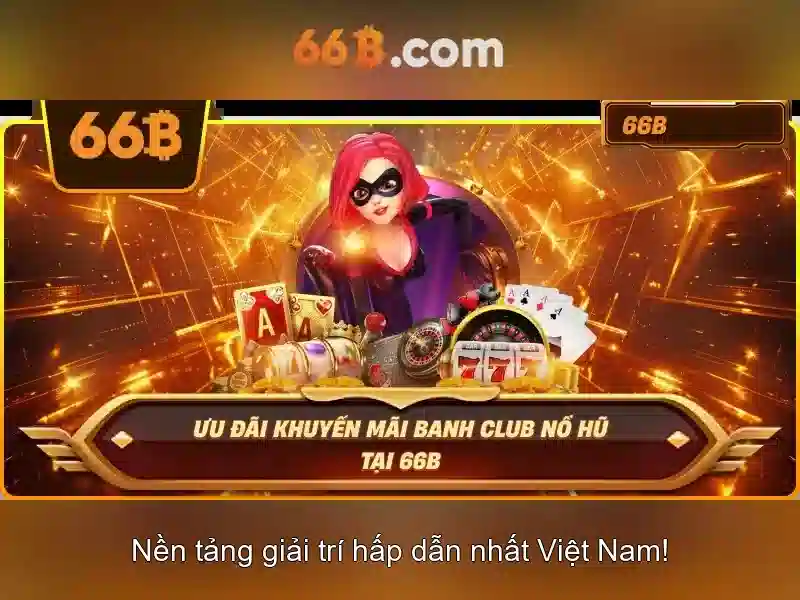 66B là gì và tại sao nó được quan tâm
